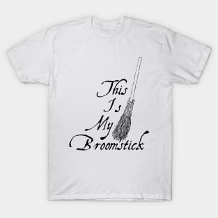 This is my broomstick T-Shirt